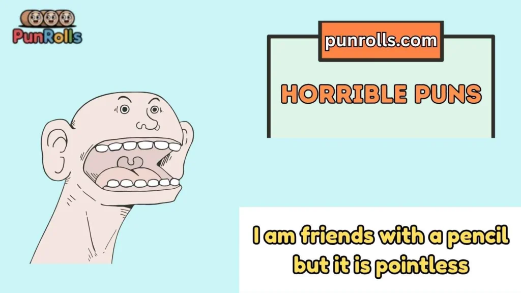 Funny horrible puns