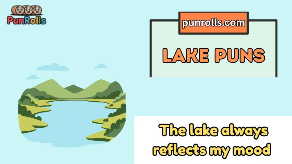 Funny lake puns