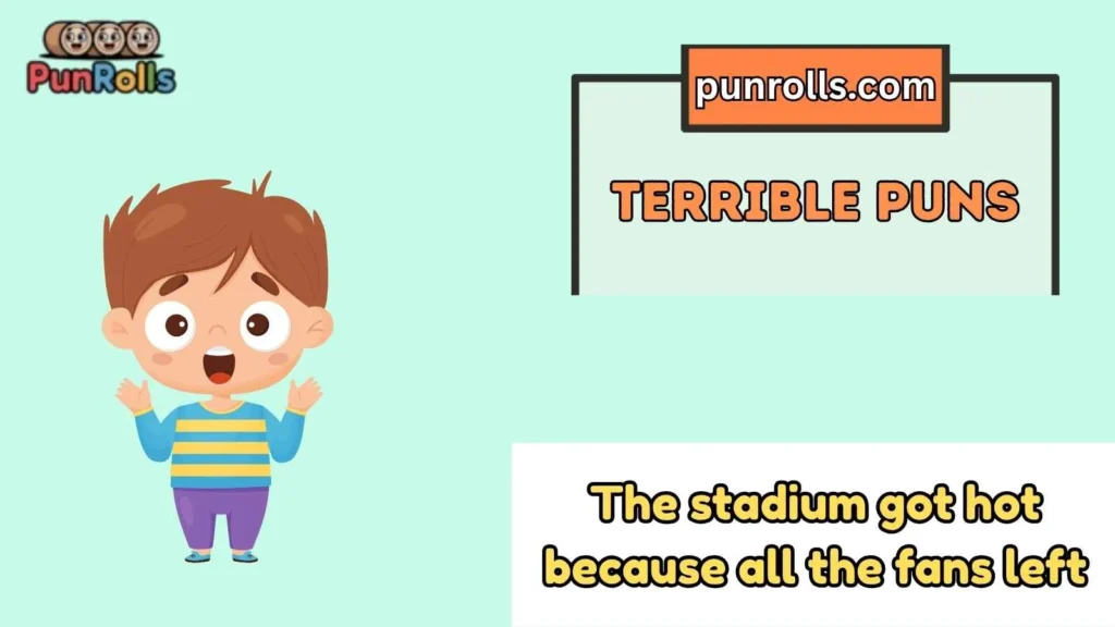 Funny Terrible Puns