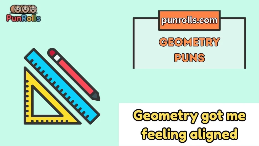 Geometry puns captions