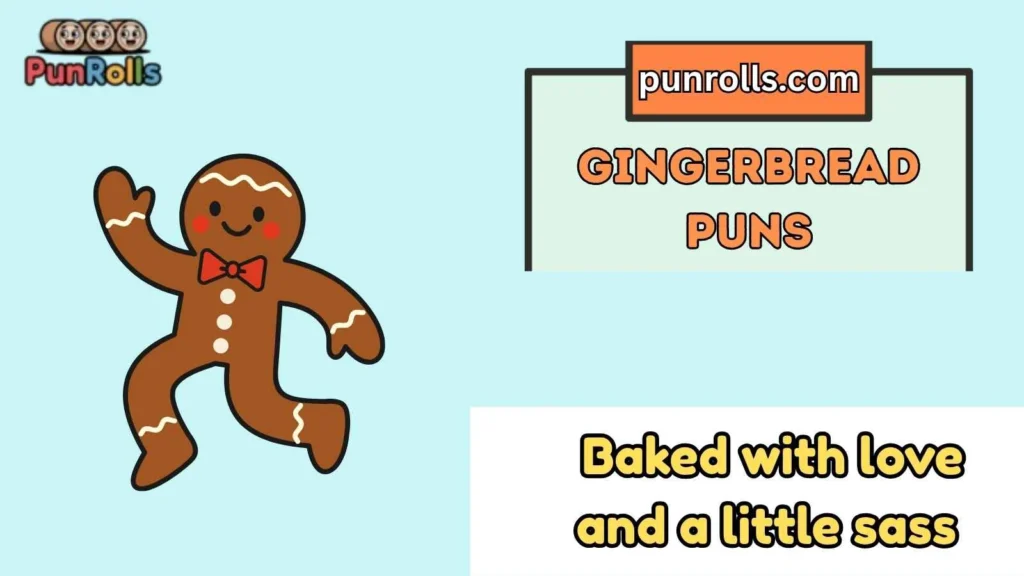Gingerbread puns for Instagram