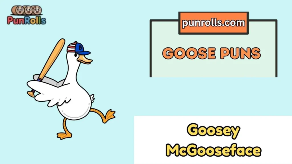 Goose puns name