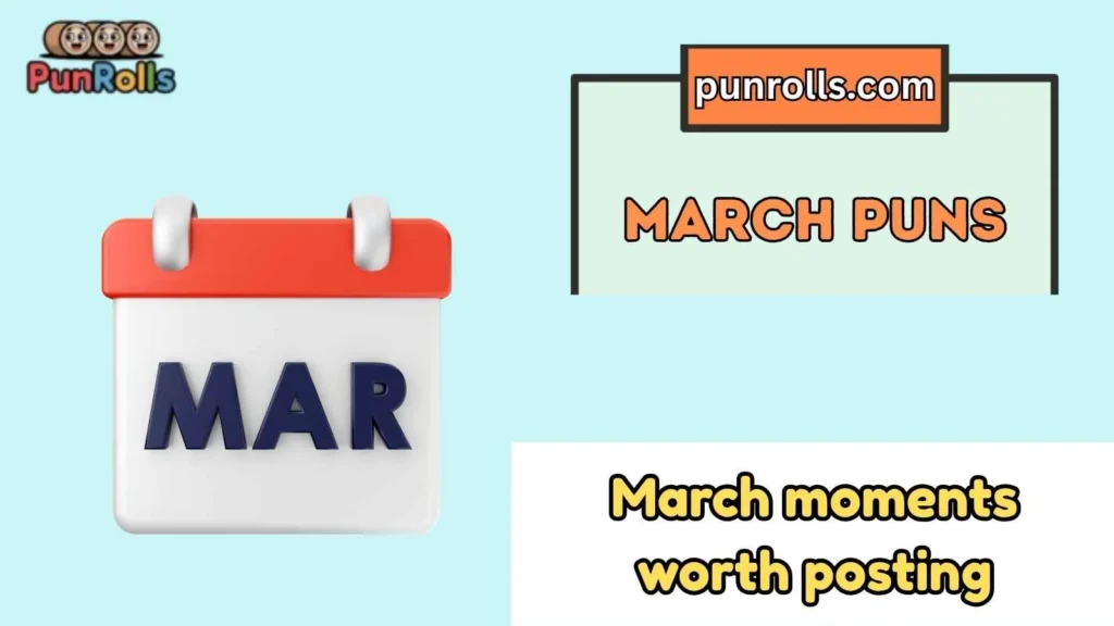 March puns for instagram