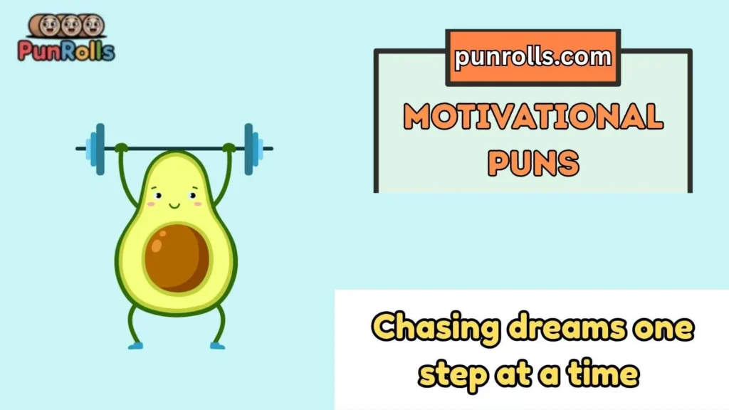 Motivational puns captions