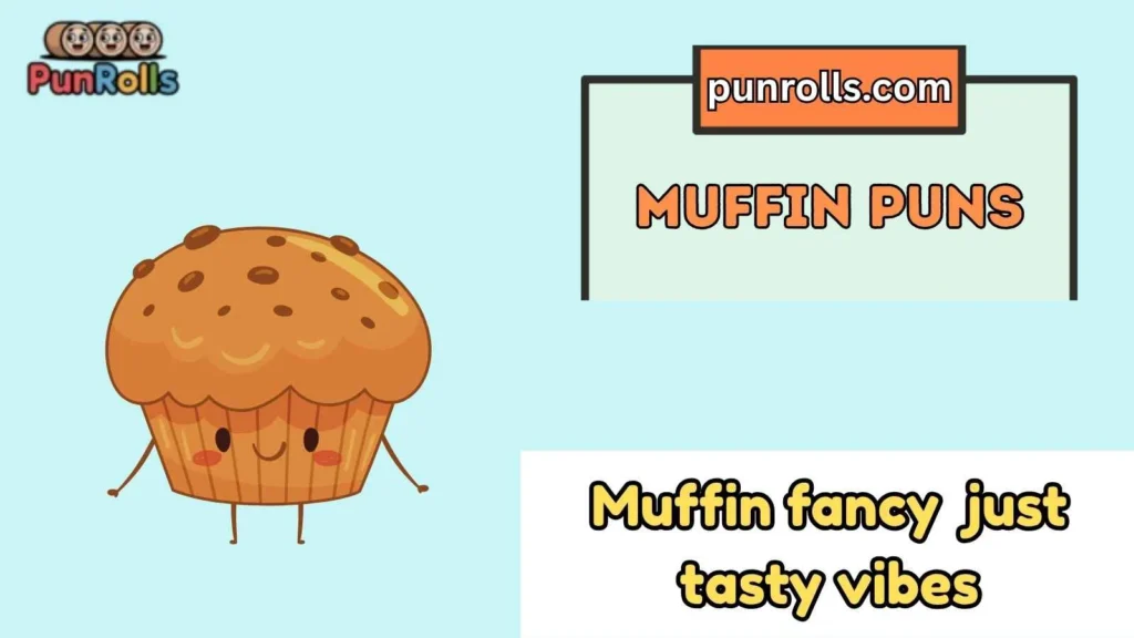 Muffin puns captions