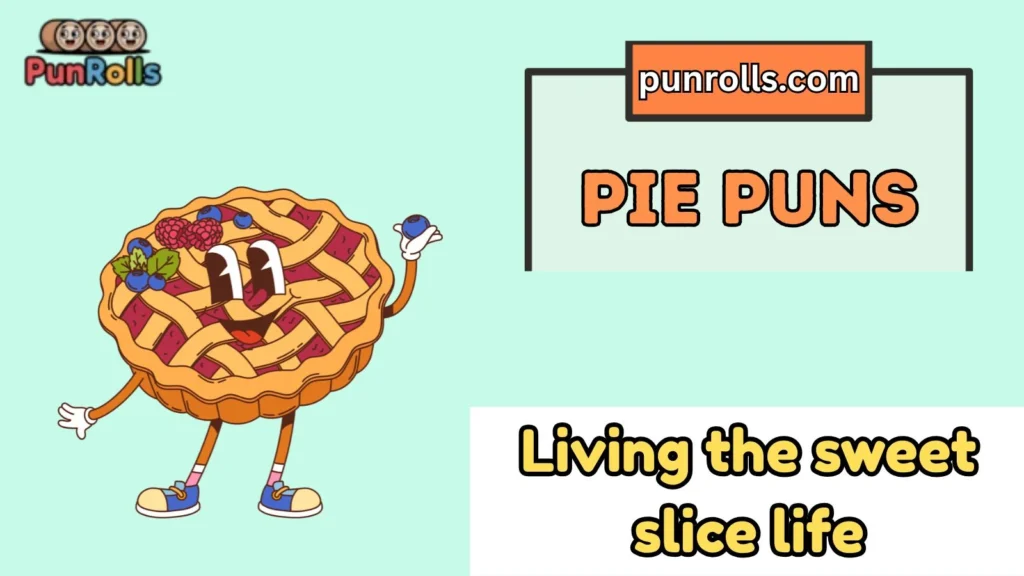 Pie Puns Names