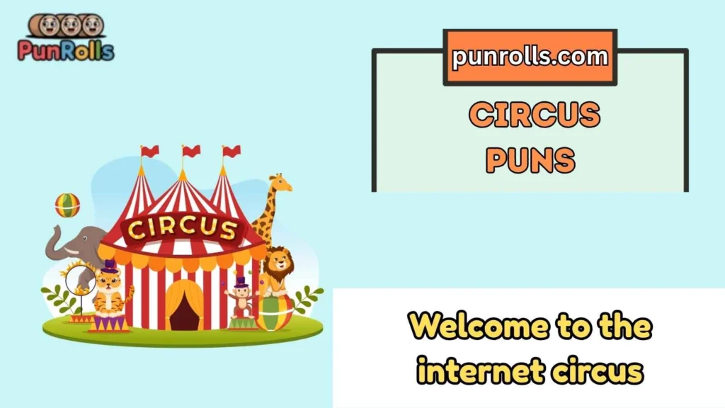 Short circus puns