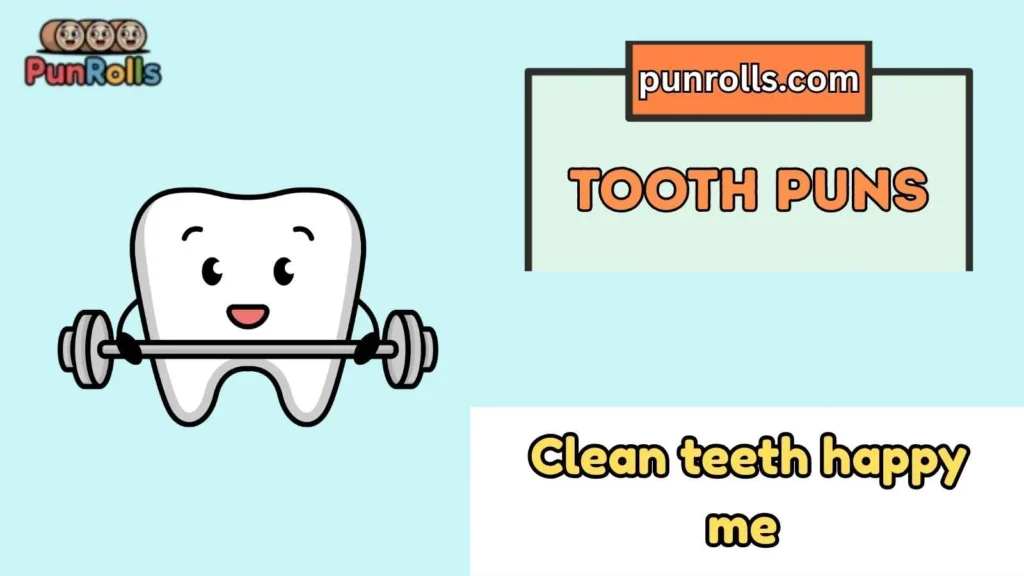 Short tooth puns
