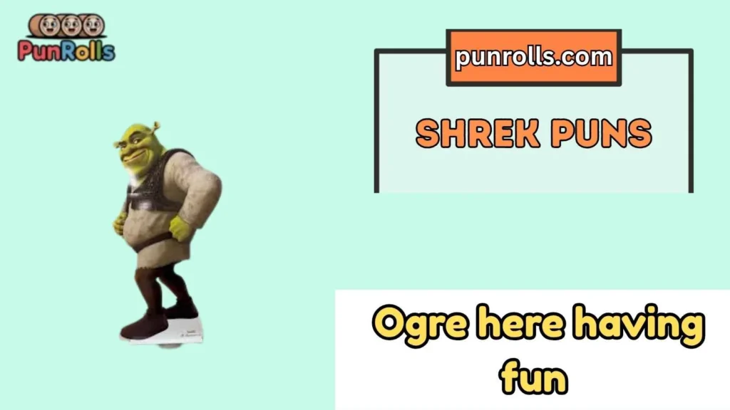 Shrek Puns Captions