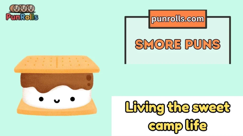 Smore puns captions