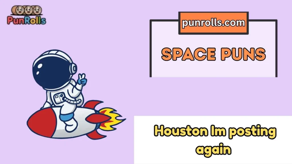 Space Puns Captions