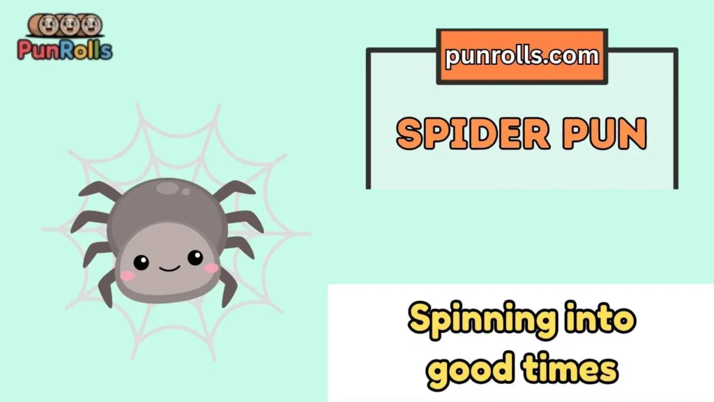 Spider puns captions