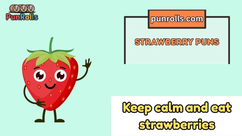Strawberry puns captions