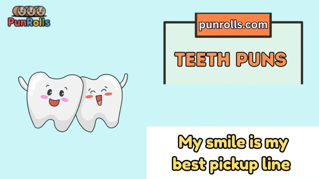 Teeth jokes for adults