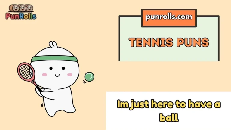 Tennis Puns