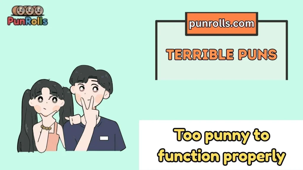 Terrible Puns Captions