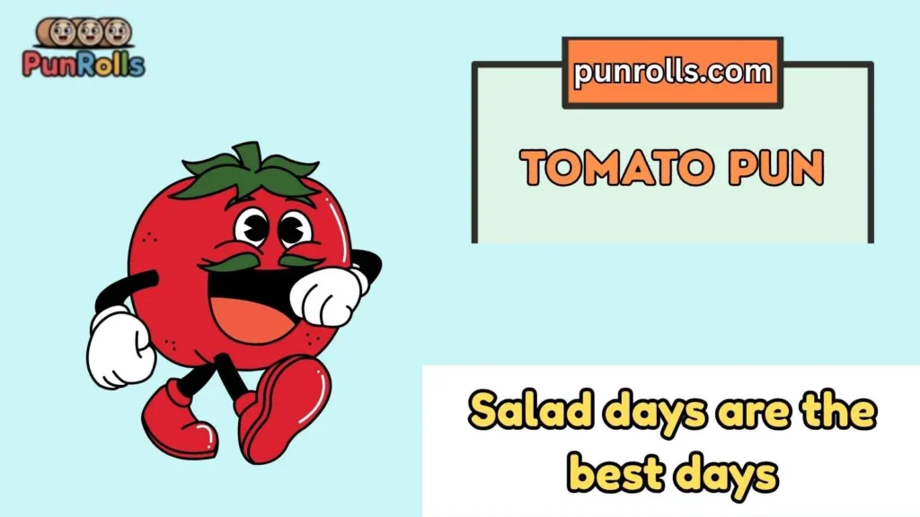 Tomato pun captions