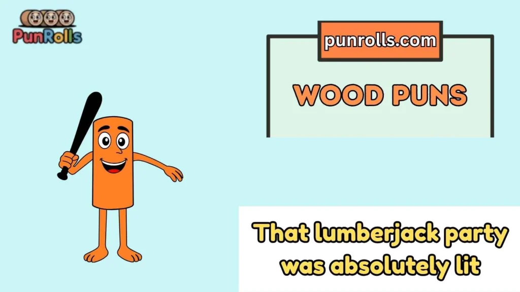 Wood jokes for adults