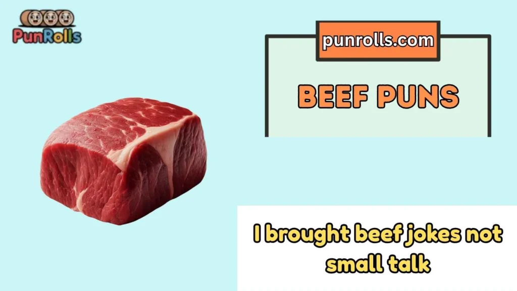 Beef Puns