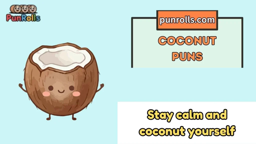 Coconut Puns