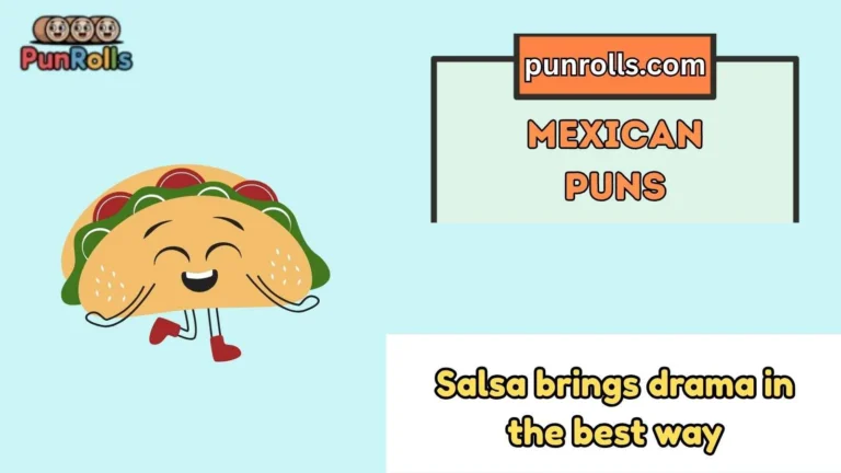 Mexican Puns