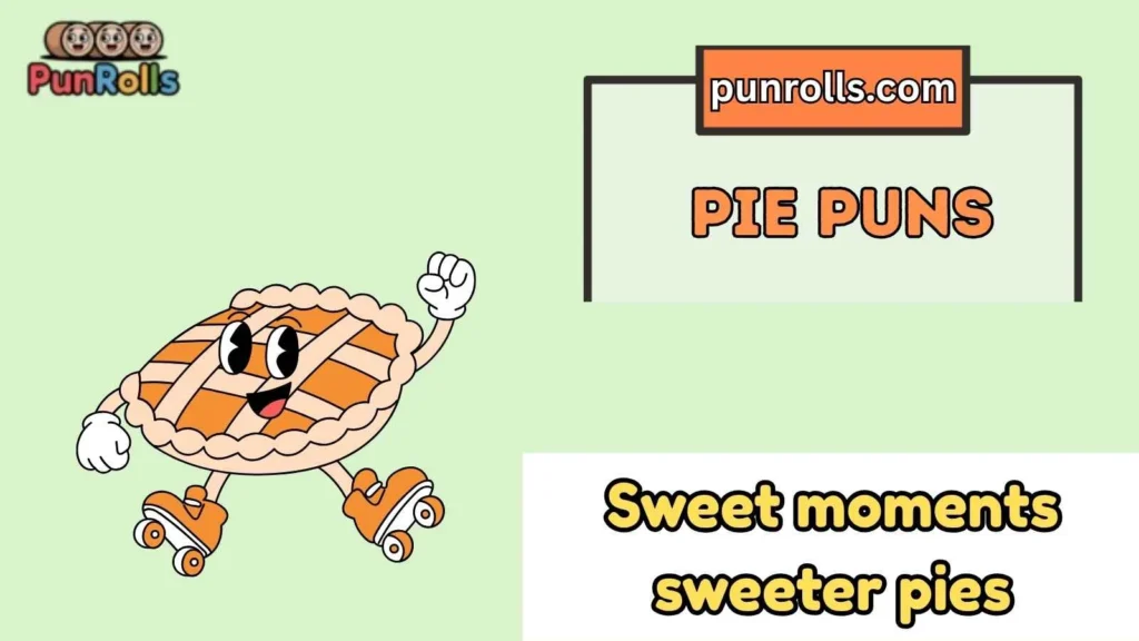 Pie Puns Names