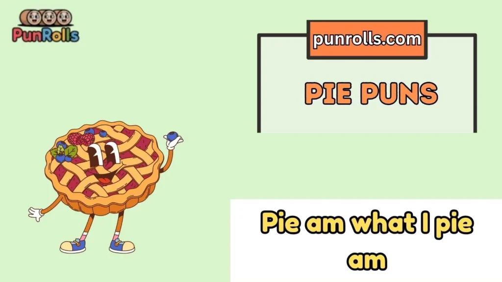 Pie Puns One Liners