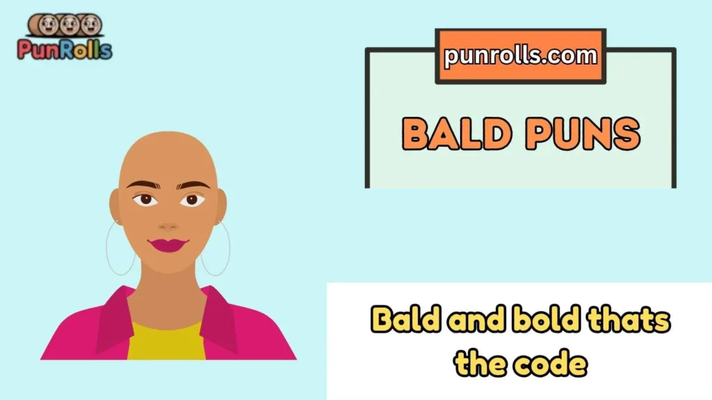 bald puns