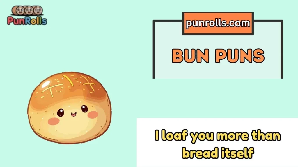 bun puns