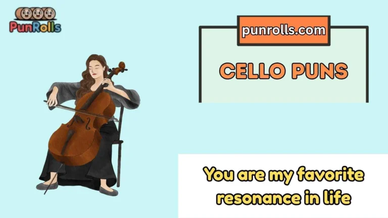 cello puns