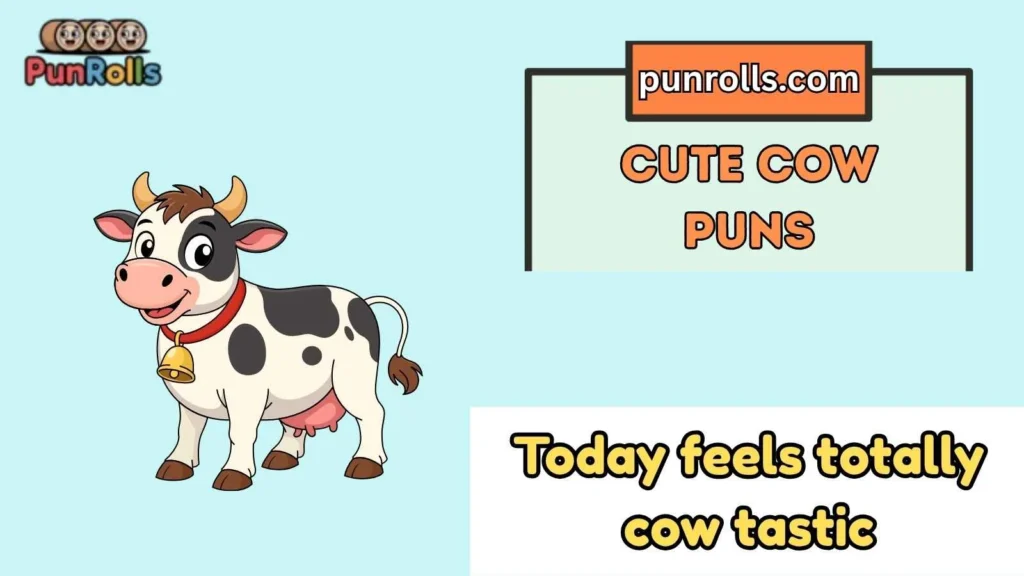cute cow puns