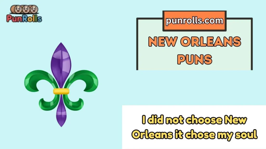 new orleans puns