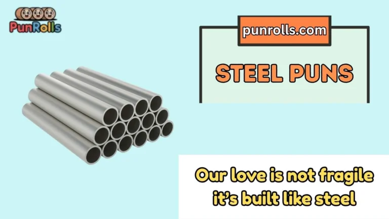 steel puns