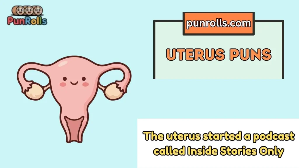 uterus puns