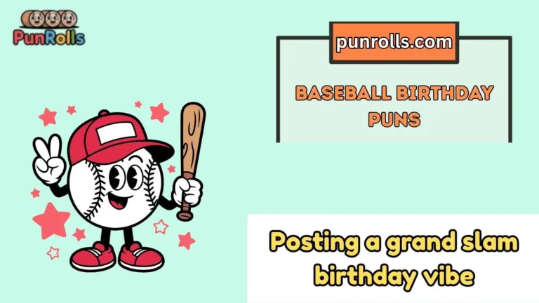 baseball birthday puns