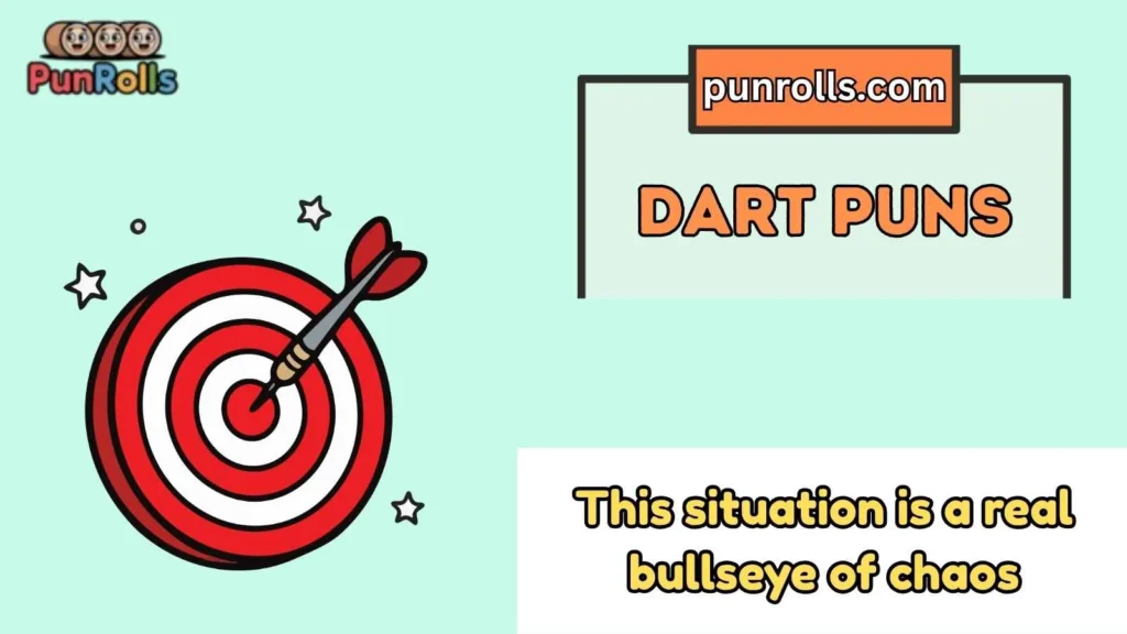 dart puns