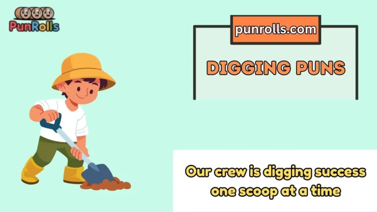 digging puns