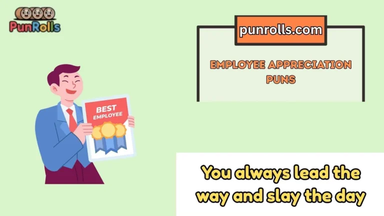 employee appreciation puns
