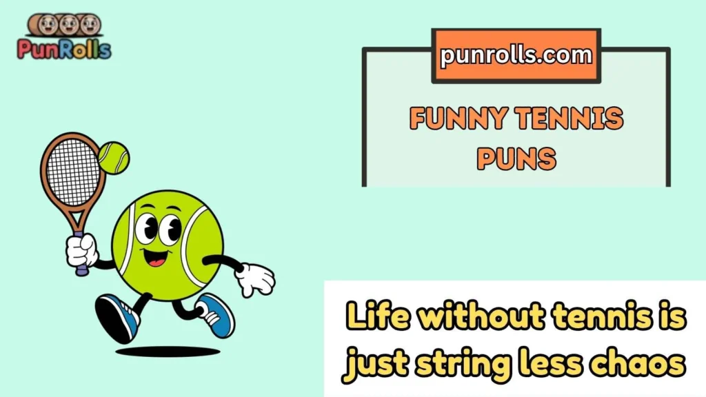 funny tennis puns