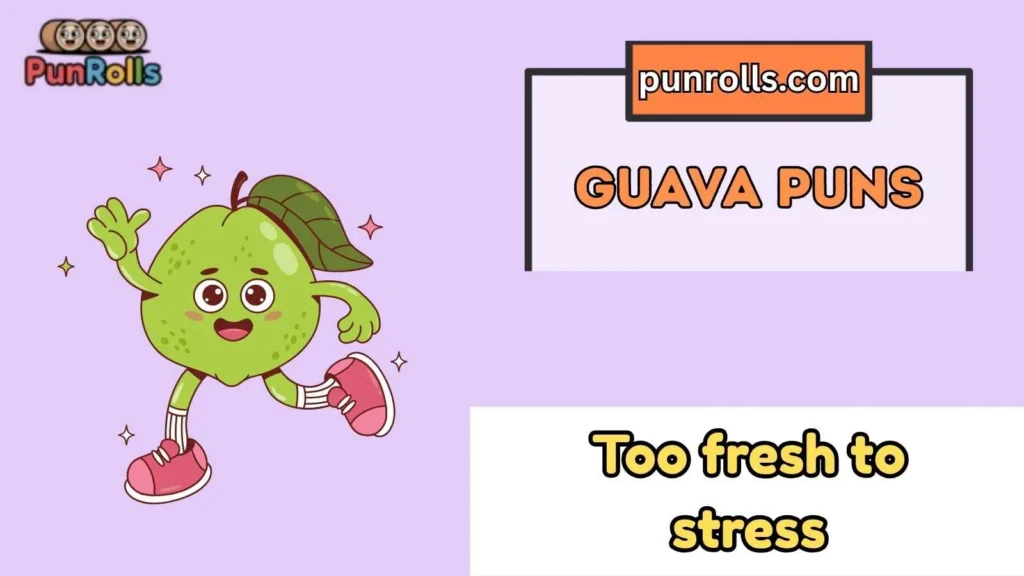 guava puns