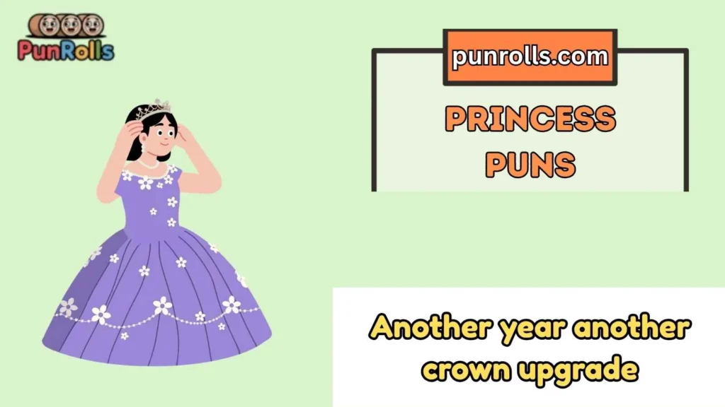 princess puns