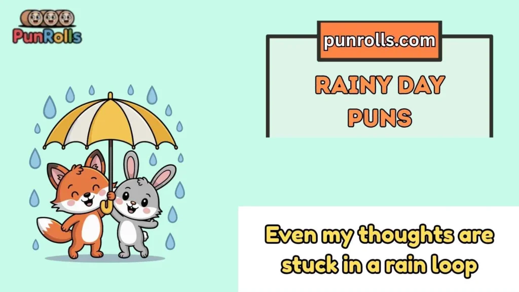 rainy day puns